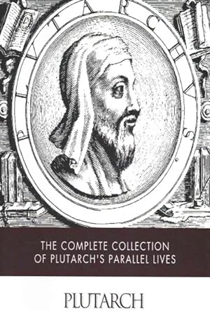 Bild des Verkufers fr Complete Collection of Plutarch's Parallel Lives zum Verkauf von GreatBookPrices