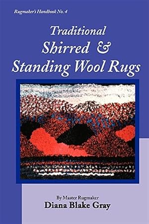 Image du vendeur pour Traditional Shirred and Standing Wool Rugs mis en vente par GreatBookPrices