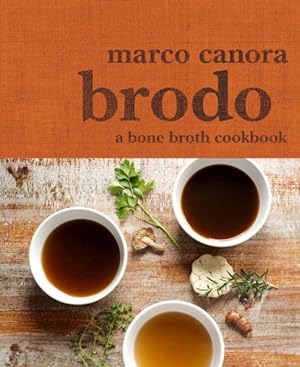 Seller image for Brodo : A Bone Broth Cookbook for sale by GreatBookPrices
