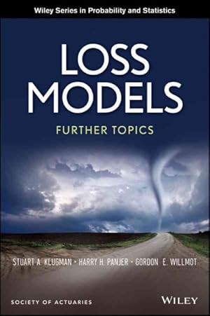 Seller image for Loss Models : Further Topics for sale by GreatBookPrices