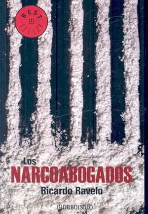 Seller image for Los narcoabogados/ The Narco Lawyers -Language: Spanish for sale by GreatBookPrices