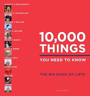Seller image for 10,000 Things You Need to Know : The Big Book of Lists for sale by GreatBookPrices