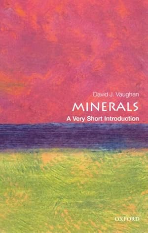 Seller image for Minerals : A Very Short Introduction for sale by GreatBookPrices