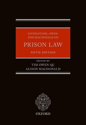Seller image for Livingstone, Owen, and Macdonald on Prison Law for sale by GreatBookPrices