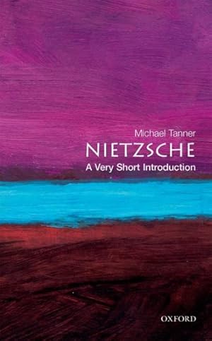 Immagine del venditore per Nietzsche : A Very Short Introduction venduto da GreatBookPrices