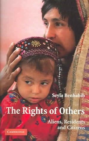 Immagine del venditore per Rights of Others : Aliens, Residents and Citizens venduto da GreatBookPrices