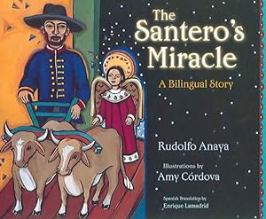 Seller image for Santero's Miracle : A Bilingual Story for sale by GreatBookPrices