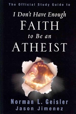 Seller image for I Don't Have Enough Faith to Be an Atheist : Official Study Guide for sale by GreatBookPrices
