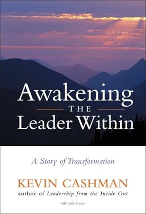 Seller image for Awakening the Leader Within : A Story of Transformation for sale by GreatBookPrices