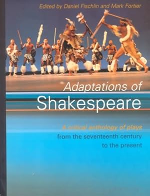 Imagen del vendedor de Adaptations of Shakespeare : A Critical Anthology of Plays from the Seventeenth Century to the Present a la venta por GreatBookPrices