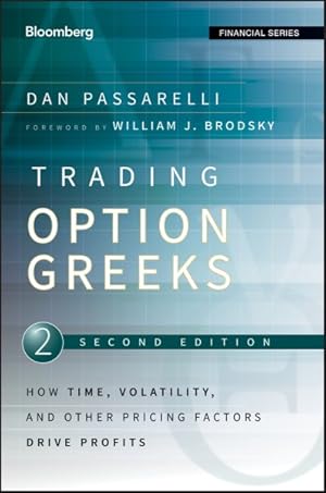 Immagine del venditore per Trading Options Greeks : How Time, Volatility, and Other Pricing Factors Drive Profits venduto da GreatBookPrices