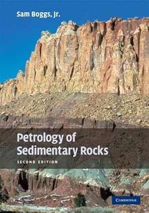 Imagen del vendedor de Petrology of Sedimentary Rocks a la venta por GreatBookPrices