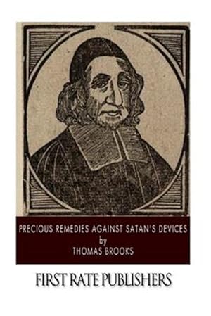 Seller image for Precious Remedies Against Satan's Devices for sale by GreatBookPrices