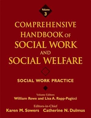 Seller image for Comprehensive Handbook of Social Work and Social Welfare : Social Work Practice for sale by GreatBookPrices