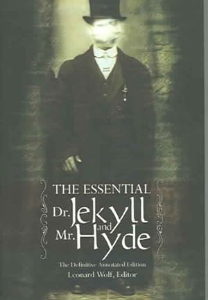 Bild des Verkufers fr Essential Dr. Jekyll And Mr. Hyde : Including The Complete Novel By Robert Louis Stevenson zum Verkauf von GreatBookPrices