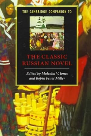 Immagine del venditore per Cambridge Companion to the Classic Russian Novel venduto da GreatBookPrices