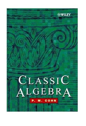 Immagine del venditore per Classic Algebra venduto da GreatBookPrices