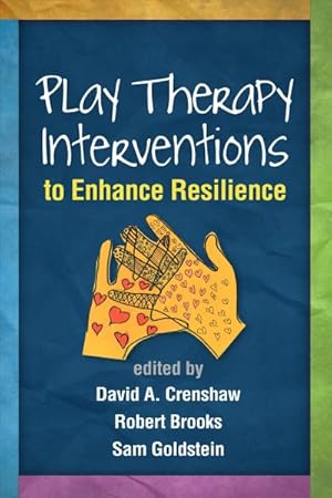 Immagine del venditore per Play Therapy Interventions to Enhance Resilience venduto da GreatBookPrices