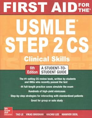 Image du vendeur pour First Aid for the USMLE Step 2 CS mis en vente par GreatBookPrices
