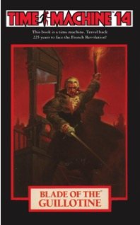 Seller image for Time Machine 14 : Blade of the Guillotine for sale by GreatBookPrices