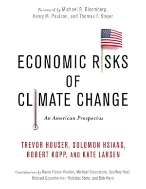 Immagine del venditore per Economic Risks of Climate Change : An American Prospectus venduto da GreatBookPrices