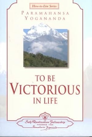 Seller image for To Be Victorious in Life for sale by GreatBookPrices
