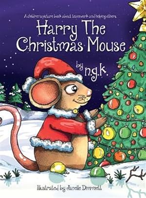 Imagen del vendedor de Harry The Christmas Mouse a la venta por GreatBookPrices