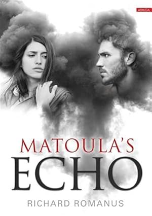 Bild des Verkufers fr Matoula's Echo zum Verkauf von GreatBookPrices