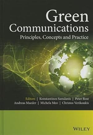 Imagen del vendedor de Green Communications : Principles, Concepts and Practice a la venta por GreatBookPrices