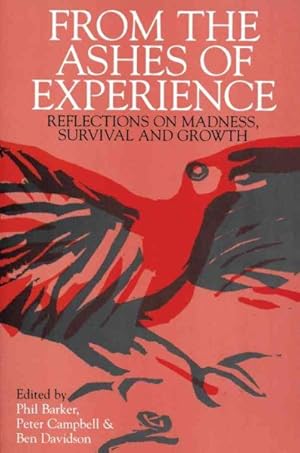 Seller image for From the Ashes of Experience : Reflections on Madness, Survival & Growth for sale by GreatBookPrices