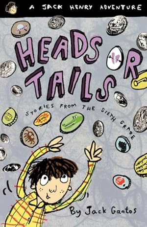 Bild des Verkufers fr Heads or Tails : Stories from the Sixth Grade zum Verkauf von GreatBookPrices