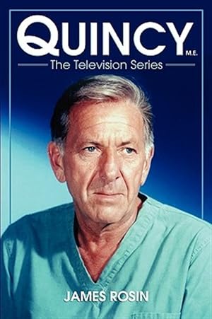 Bild des Verkufers fr Quincy M.e., the Television Series zum Verkauf von GreatBookPrices