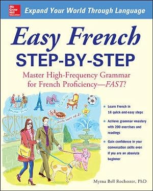 Seller image for Easy French Step-by-Step : Master High-frequency Grammar for French Proficiency--fast! for sale by GreatBookPrices