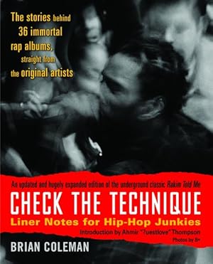 Seller image for Check the Technique : Liner Notes for the Hip-hop Junkies for sale by GreatBookPrices