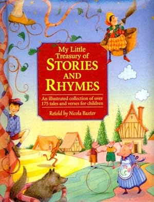 Immagine del venditore per My Little Treasury of Stories and Rhymes : An Illustrated Collection of over 175 Tales and Verses for Children venduto da GreatBookPrices