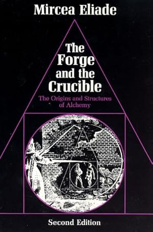 Immagine del venditore per Forge and the Crucible : The Origins and Structures of Alchemy venduto da GreatBookPrices