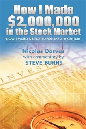 Imagen del vendedor de How I Made $2,000,000 in the Stock Market : Now Revised & Updated for the 21st Century a la venta por GreatBookPrices