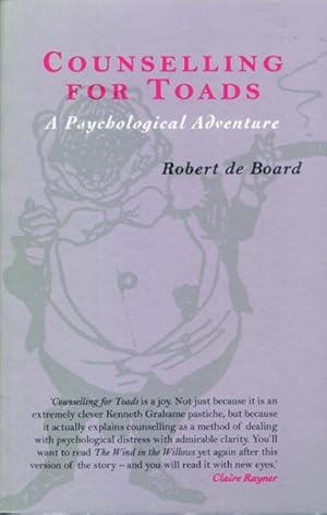 Seller image for Counselling for Toads : A Psychological Adventure for sale by GreatBookPrices