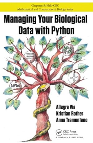 Seller image for Managing Your Biological Data With Python for sale by GreatBookPrices