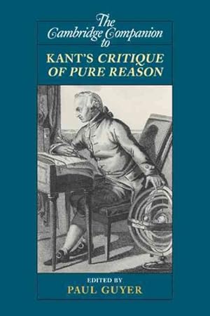 Imagen del vendedor de Cambridge Companion to Kant's Critique of Pure Reason a la venta por GreatBookPrices