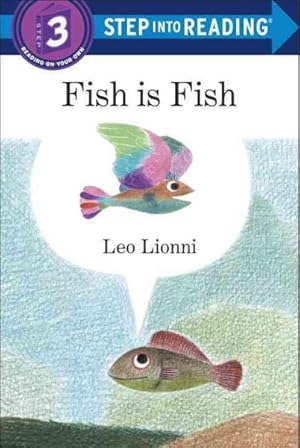 Bild des Verkufers fr Fish Is Fish zum Verkauf von GreatBookPrices