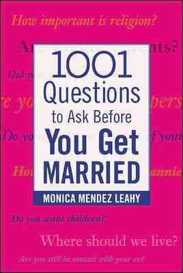 Seller image for 1001 Questions to Ask Before You Get Married for sale by GreatBookPrices