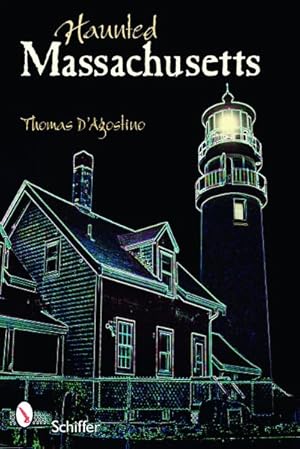 Imagen del vendedor de Haunted Massachusetts a la venta por GreatBookPrices