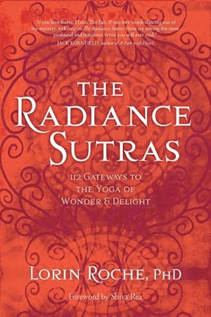 Bild des Verkufers fr Radiance Sutras : 112 Gateways to the Yoga of Wonder & Delight zum Verkauf von GreatBookPrices