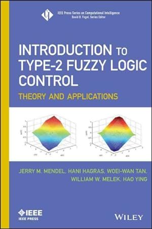 Seller image for Introduction to Type-2 Fuzzy Logic Control : Theory and Applications for sale by GreatBookPrices