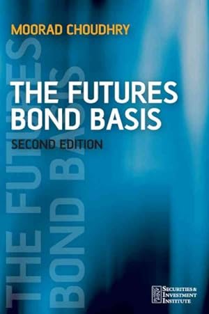 Immagine del venditore per Futures Bond Basis venduto da GreatBookPrices