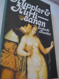 Seller image for Kuppler und Kurtisanen Erotische Novellen for sale by Alte Bcherwelt