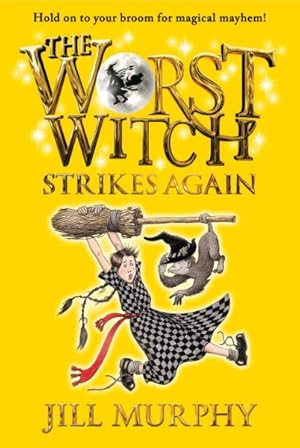 Imagen del vendedor de Worst Witch Strikes Again a la venta por GreatBookPrices