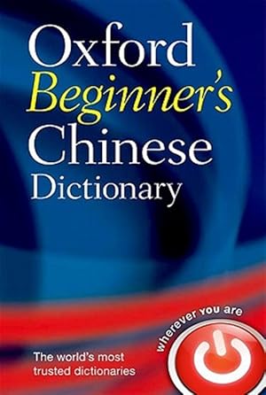 Immagine del venditore per Oxford Beginner's Chinese Dictionary venduto da GreatBookPrices