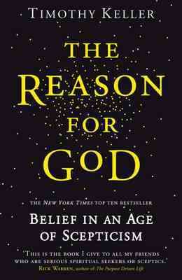 Bild des Verkufers fr Reason for God : Belief in an Age of Scepticism zum Verkauf von GreatBookPrices